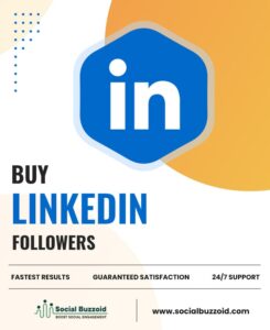Buy Real LinkedIn Followers – LinkedIn Smm Panel Services