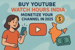 Buy YouTube Watch Hours India | 4000 Hrs – Monetize Your Channel in 2025