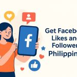 Get Facebook Likes and Followers Philippines 2025 | Real and Active